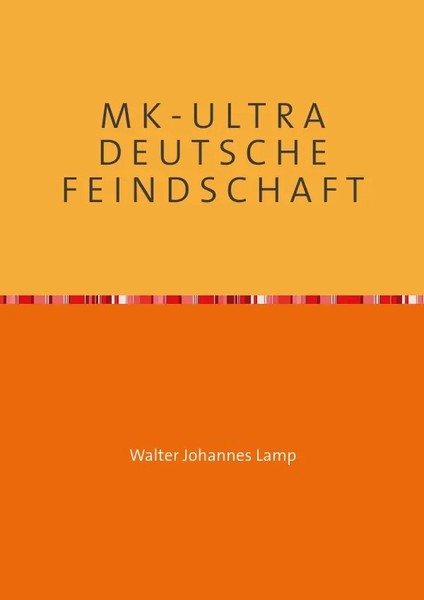 Walter Lamp | M K - U L T R A D E U T S C H E F E I N D S C H A F T | Buch-image