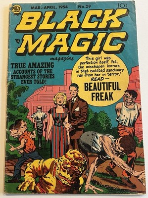 Black Magic #29 April 1954 G/VG Ditko story, Kirby classic:  Beautiful Freak 