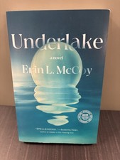 Underlake: A Novel by Erin L. McCoy (softcover)