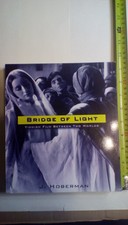 Bridge Of Light - paperback Hoberman, James