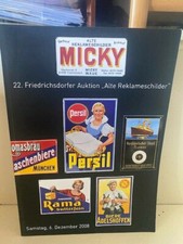 Auktionskatalog Micky Waue - 22. Auktion alte Reklameschilder Emailschilder 2008