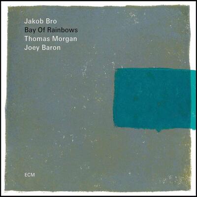 BRO,JAKOB/MORGAN,THOMAS/BARON,JOEY - BAY OF RAINBOWS   CD NEU