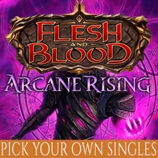 ARCANE RISING SINGLES - Flesh and Blood ARC (C-R-S-M Non-Foil) Unlimited Edition