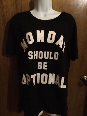 Freeze XL TSHIRT (Monday Should Be Optional)~ Black