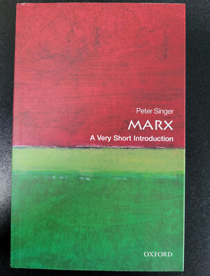 Marx : A Very Short Introduction by Peter Singer , Oxford University Press