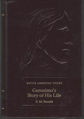 Geronimo's Story of His Life (Native American Voices) by Geronimo