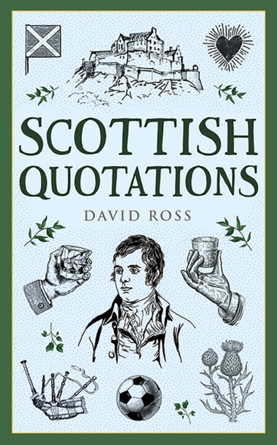 Scottish Quotations (Traditional Scotland),David Ross - Image 5