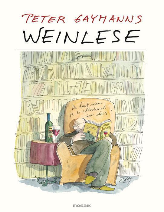 Thumbnail - Peter Gaymanns Weinlese | Peter Gaymann | Taschenbuch | 88 S. |