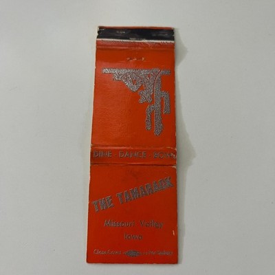 The Tamarack Dine Dance Bowl Missouri Valley IA Vintage Matchbook Cover TMB26-4