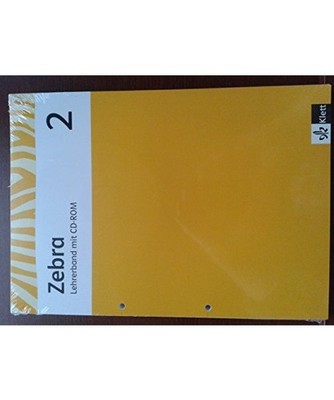Zebra. Neubearbeitung. Lehrerband mit CD-ROM 2. Schuljahr