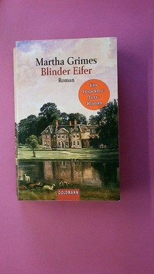 250653 Martha Grimes BLINDER EIFER Roman