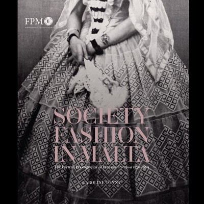 Society Fashion in Malta: The Portrait Photography of Leandro Preziosi (1830-186