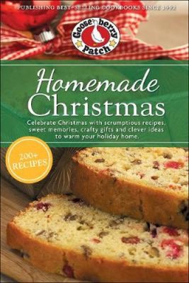 Homemade Christmas (Seasonal Cookbook Collection) by Gooseberry Patch