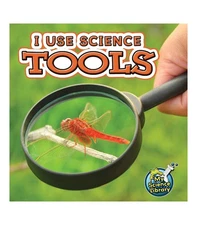 Rourke Educational Media I Use Science Tools―Children’s Book About Diffe...