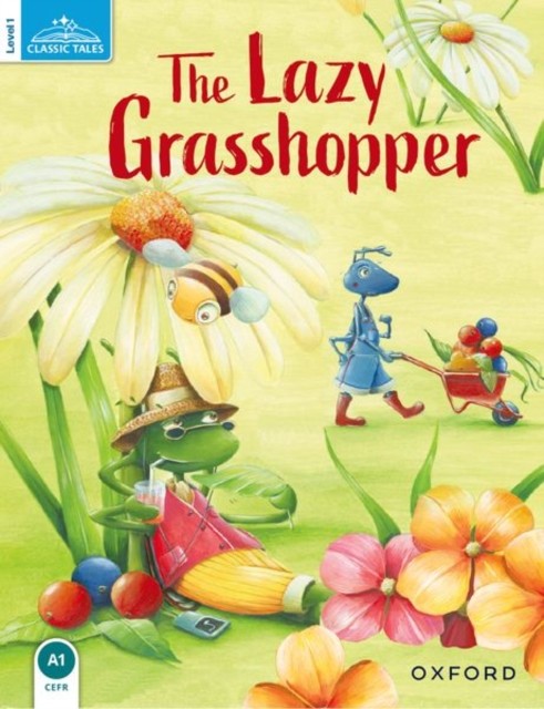 Classic Tales Second Edition: Level 1: The Lazy Grasshopper - Image 2