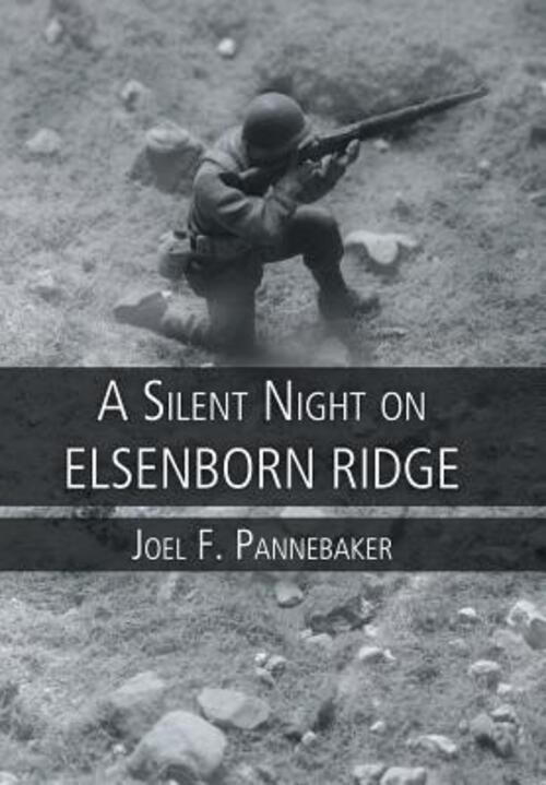 Thumbnail - Joel F. Pannebaker | A Silent Night On Elsenborn Ridge | Buch |