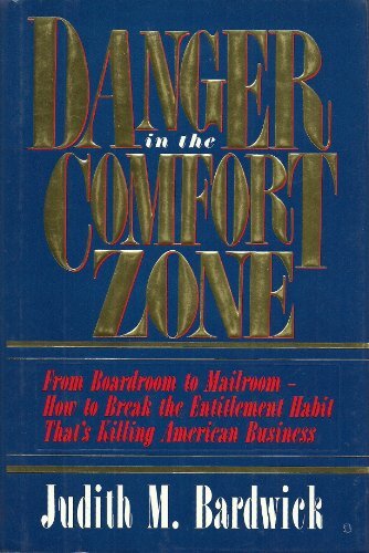 Gefahr in der Komfortzone: Vom Sitzungssaal bis... von Bardwick, Judith M. Hardcover - Bild 1 von 2