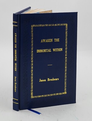 Awaken The Immortal Within By Breshears, [Premium Leather Bound]