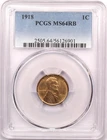 1918 Lincoln Wheat Cent 1C, PCGS MS64RB Red/Brown, Choice Uncirculated BU
