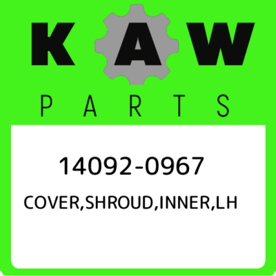 14092-0967 Kawasaki Cover,shroud,inner,lh 140920967, New Genuine