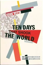 Ten Days that Shook the World - Reed, John