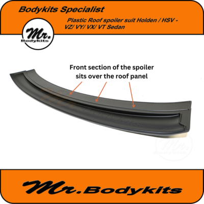 Mr Bodykits Rear Plastic Roof Spoiler – Unpainted, Fits VT/VX/VY/VZ Holden Commodore & HSV Sedan