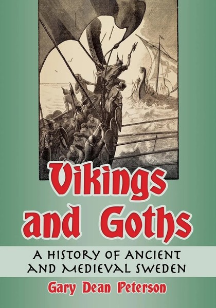 Gary Dean Peterson | Vikings And Goths | Taschenbuch | Englisch (2016)-image