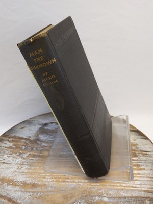 Man, The Unknown by Alexis Carrel Eugenics 11th Edition 1935 Hardcover Book