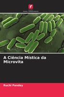 A CiêNcia MíStica Da Microvita Ruchi Pandey Taschenbuch Portugiesisch 2026