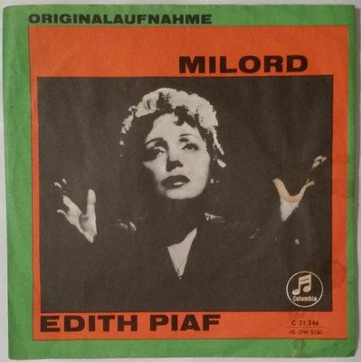 Edith Piaf - Milord / Je Sais Comment 7'' Single