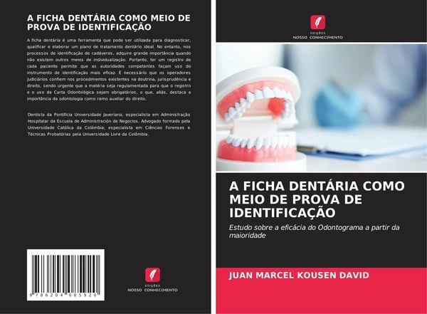 Juan Marcel Kousen David | A Ficha DentÁRia Como Meio De Prova De IdentificaÇÃO-image