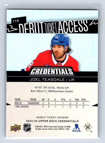 2023-24 UD Credentials #114 Joel Teasdale -Debut Ticket Acess 152/999-Canadiens - Picture 2 of 2