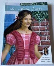 Meet Marie-Grace by Sarah M Buckey American Girl 2011