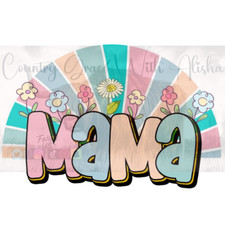Sublimation Print Mama Floral Rainbow Ready to Press Heat Transfer
