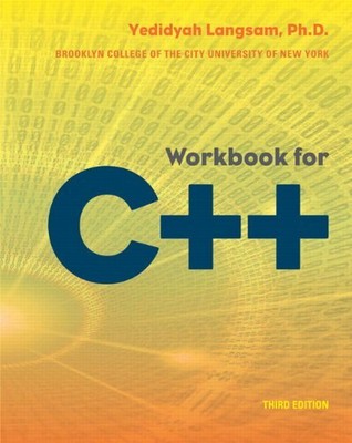 WORKBOOK FOR C++ (3RD EDITION) By Yedidyah Langsam **BRAND NEW**