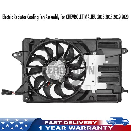 Electric Radiator Cooling Fan Assembly For CHEVROLET MALIBU 2016 2018 2019 2020