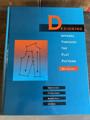 Designing Apparel Through the Flat Pattern (1992) oversized hardcover, V Good