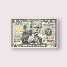 Trump Dollars Credit Card Sticker Debit Skin Decal Cover