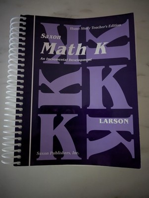 Saxon Math K Home Study Teacher's Edition Nancy Larson