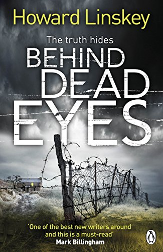 Behind Dead Eyes - Linskey, Howard