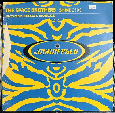 The Space Brothers - Shine 2000 (“12 Vinyl) Made in England by 