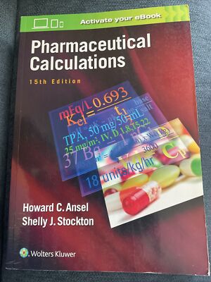 Pharmaceutical Calculations by Ansel PhD, Ansel, Stockton With ebook