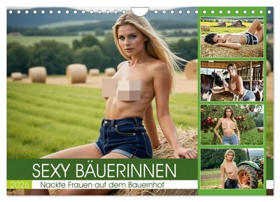 CALVENDO Sexy Bäuerinnen - Nackte Frauen auf dem Bauernhof (Wandkalender 2026 DIN A4 quer