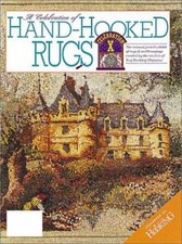 A Celebration of Hand-Hooked Rugs X Hardcover Rug Hooking Magazin