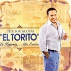 La Historia Mis Exitos 0827865455024 by Hector El T Acosta CD