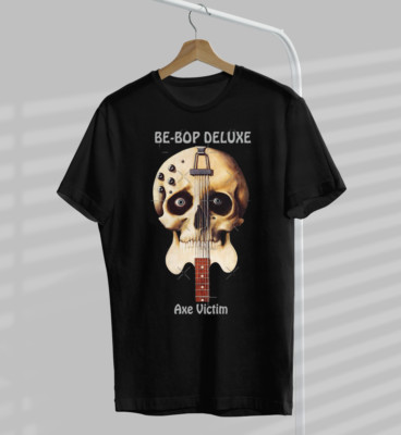 Be Bop Deluxe Axe Victim T-shirt Black Short Sleeve All Sizes S to 5Xl JN356