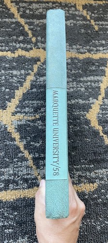 The Hilltop Yearbook 1958 Marquette University - Milwaukee WI Wisconsin ‘58 - Picture 2 of 11