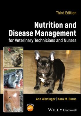 Nutrition and Disease Management for Veterinary Technicians and Nurses, Paper...