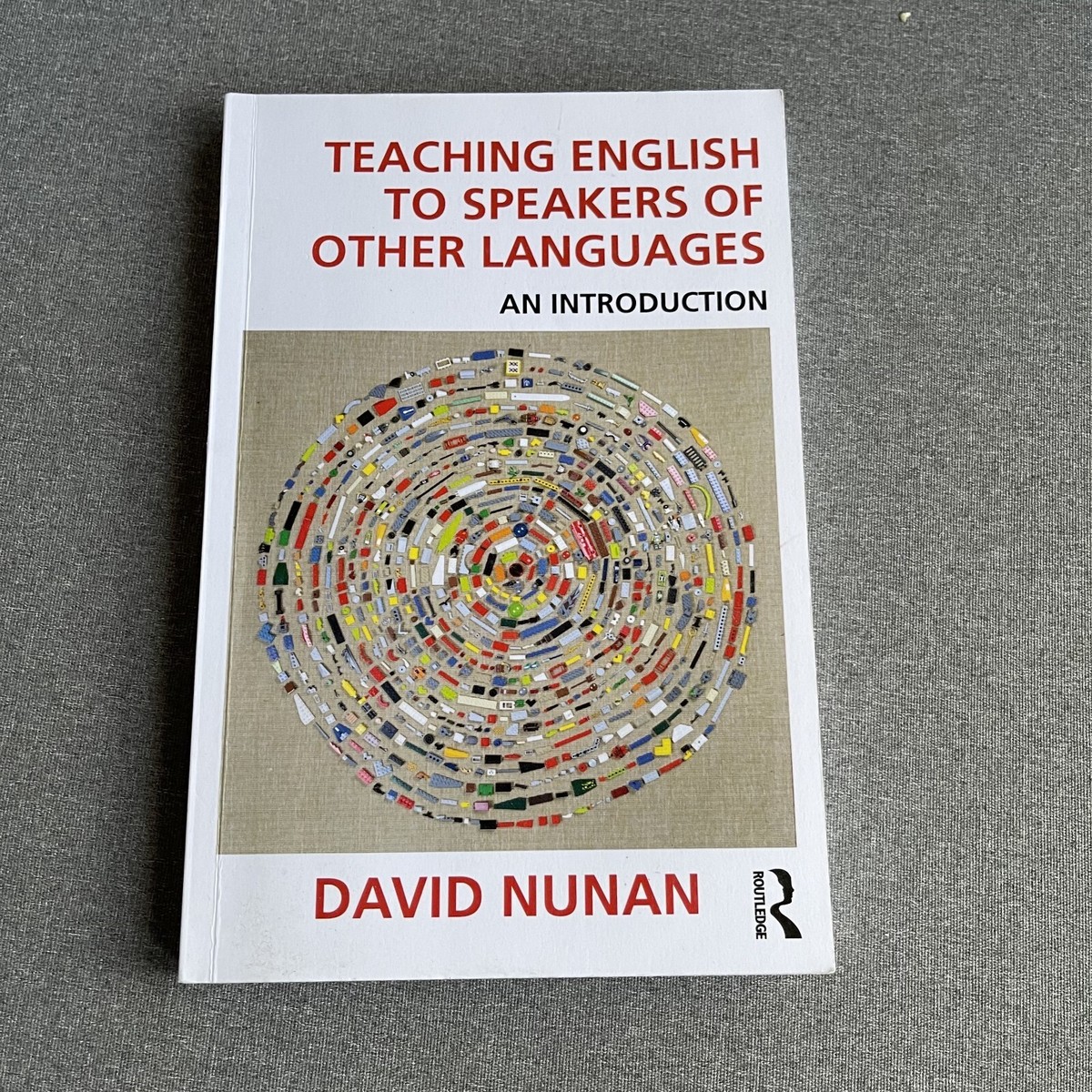 Teaching English to Speakers of Other La by Nunan, David