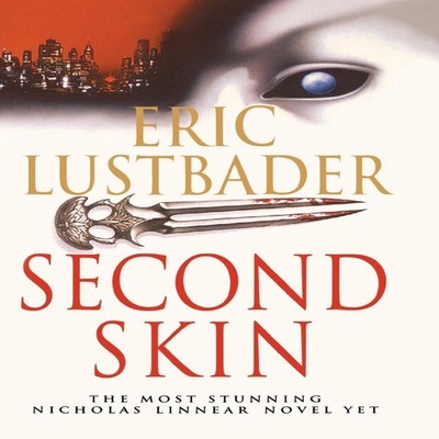 Second Skin Eric Lustbader Paperback HarperCollins Publishers Ltd